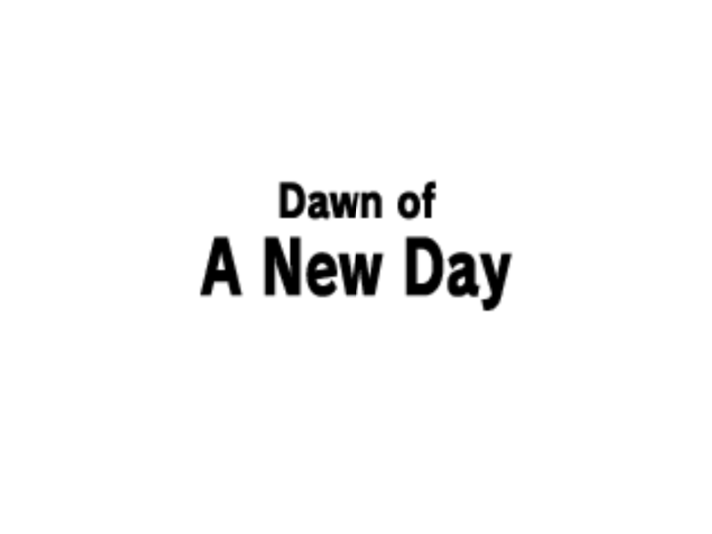 File:Dawn-of-a-New-Day.png