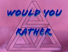 Would You Rather (compact)
